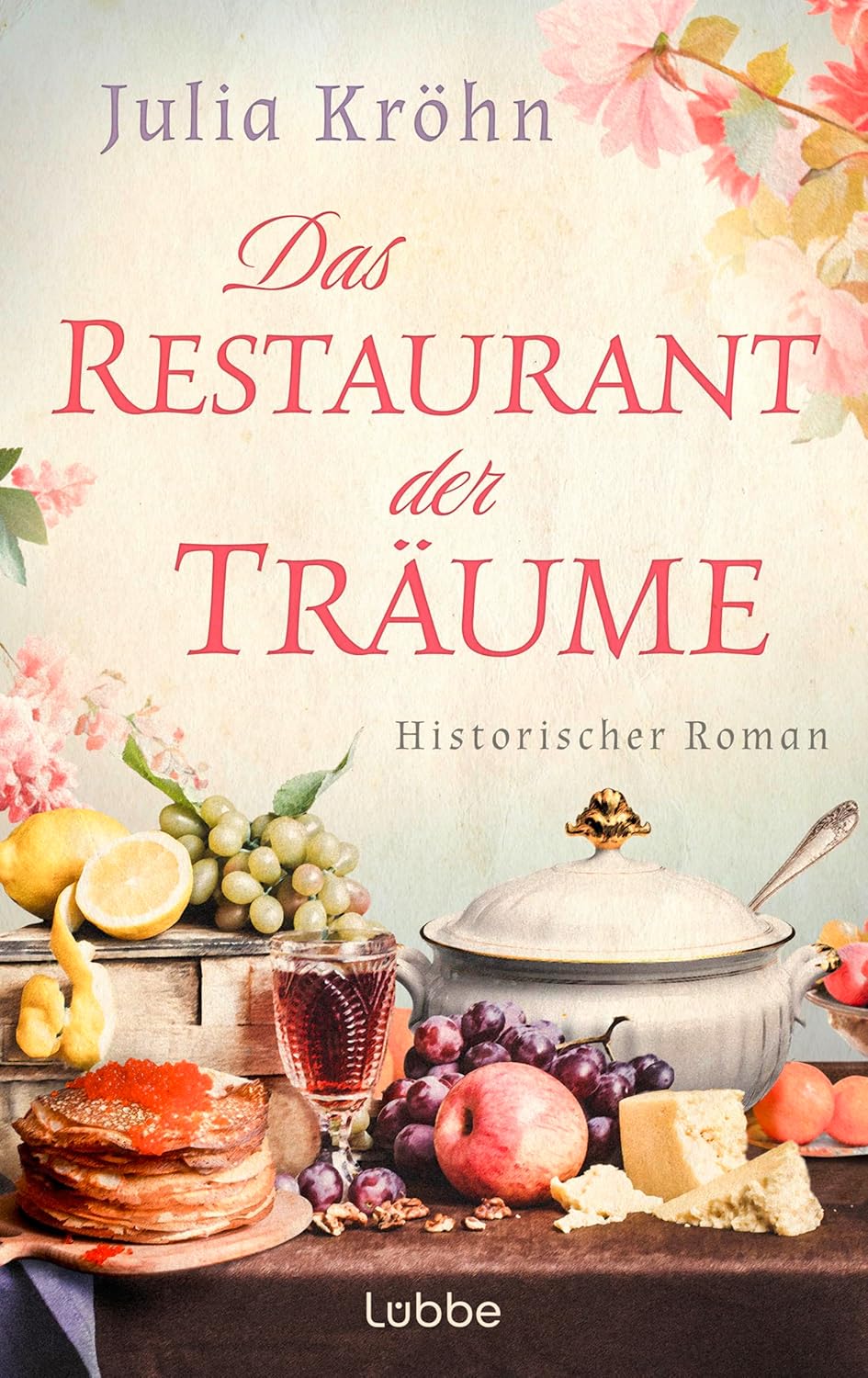Cover von Das Restaurant der Träume von Julia Kröhn