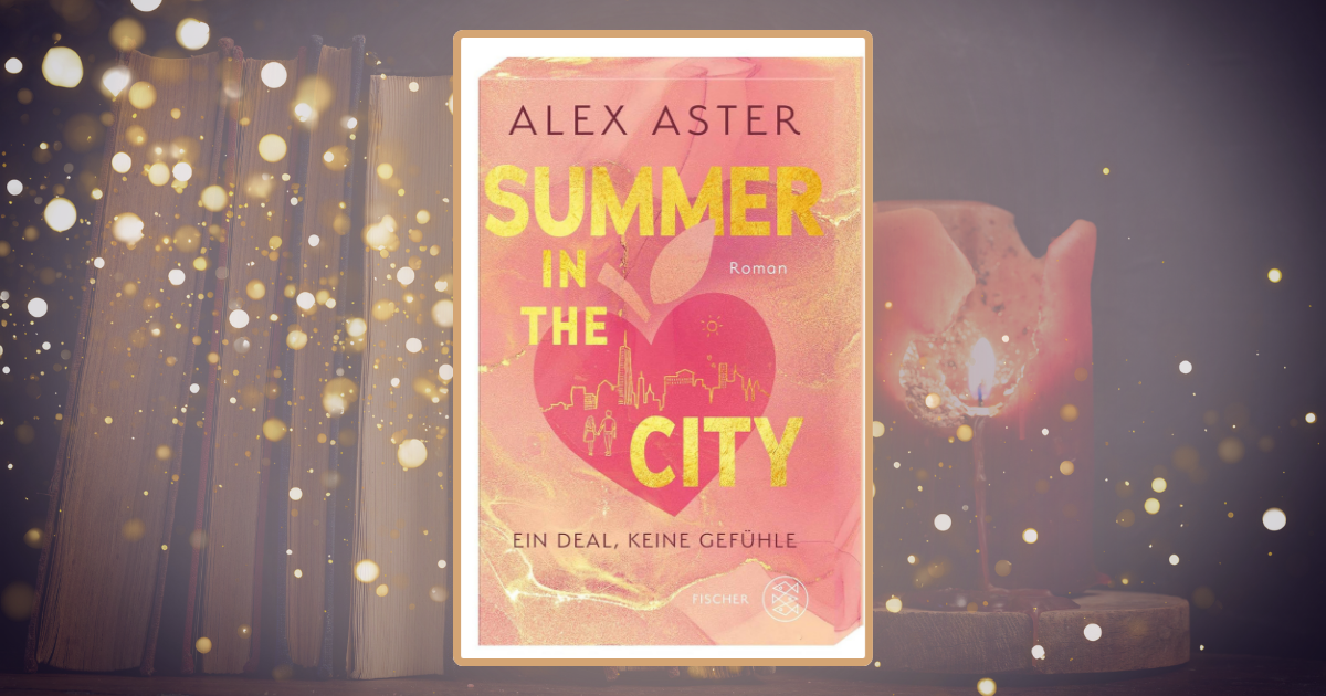 Alex Aster: Summer in the City