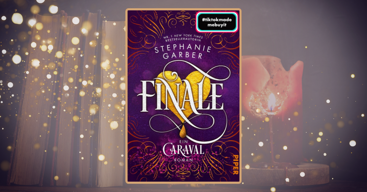 Stephanie Garber: Finale
