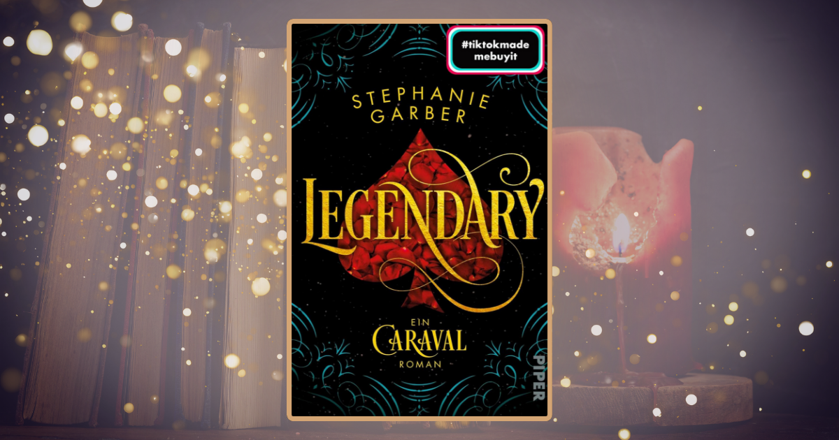 Stephanie Garber: Legendary