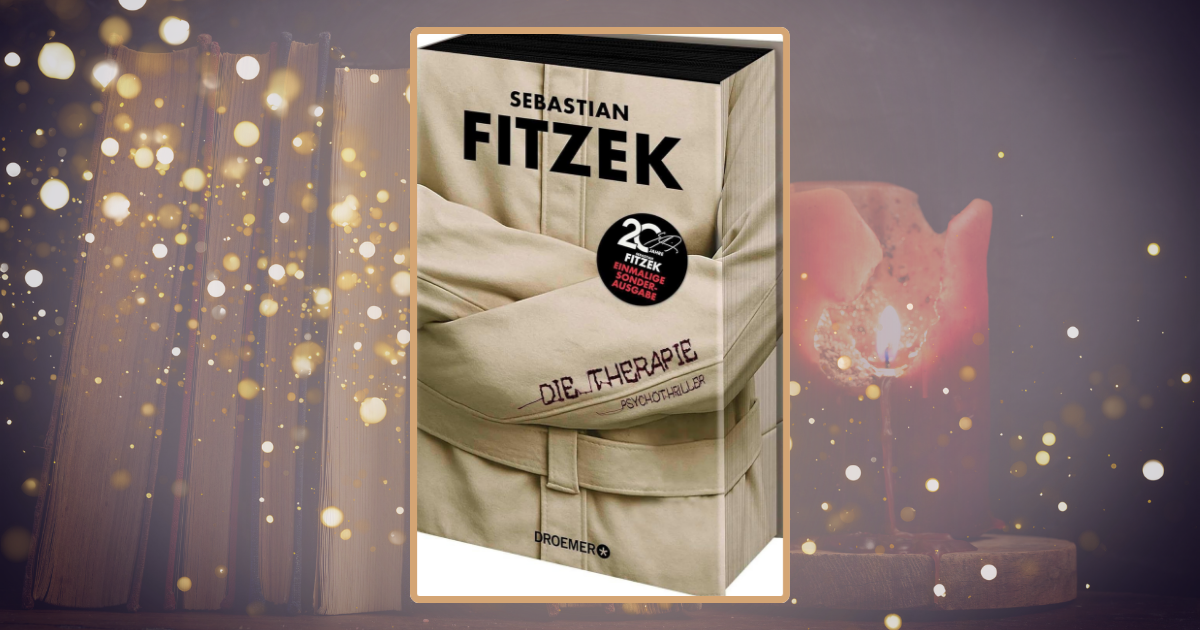 Sebastian Fitzek: Die Therapie