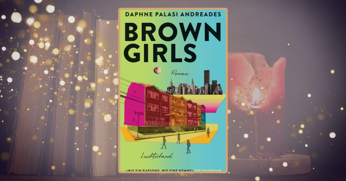 Daphne Palasi Andreades: Brown Girls