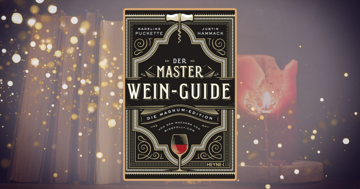 Madeline Puckette: Der Wein-Master-Guide
