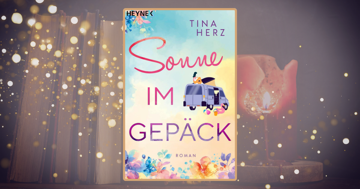 Tina Herz: Sonne im Gepäck