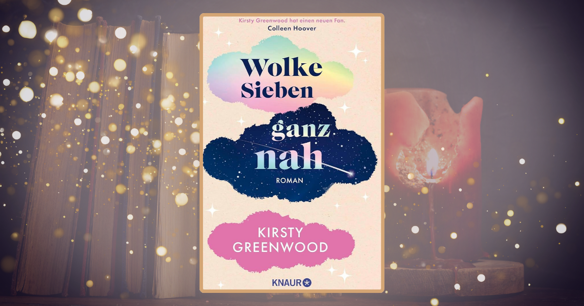 Kirsty Greenwood: Wolke Sieben ganz nah