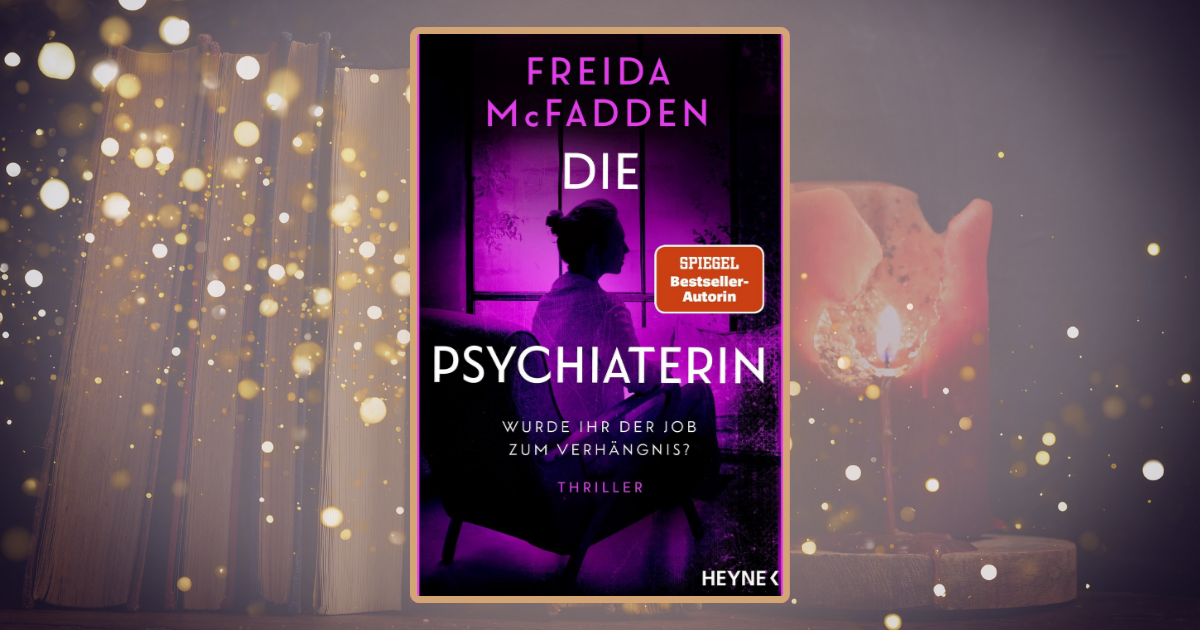Freida McFadden: Die Psychiaterin