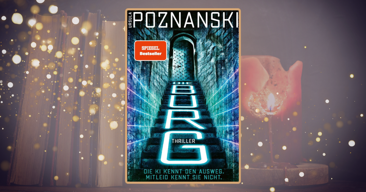 Ursula Poznanski: Die Burg